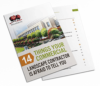 14 Things Your Commercial Landscape Contractor is Afraid To Tell You